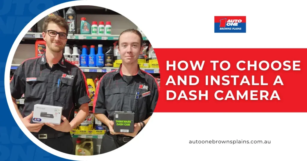 How to choose and install a dash camera.